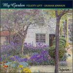 My Garden, An Anthology - Felicity Lott (soprano); Graham Johnson (piano)