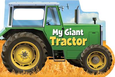 My Giant Tractor - Lovitt, Chip