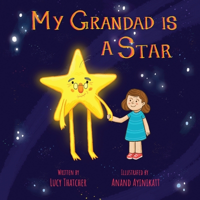 My Grandad Is A Star - Thatcher, Lucy