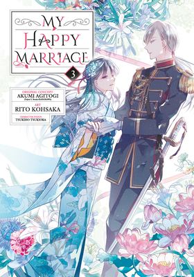 My Happy Marriage 03 (Manga) - Agitogi, Akumi, and Tsukioka, Tsukiho (Designer)