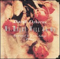 My Heart Will Go On - David Osborne
