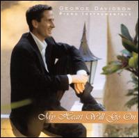 My Heart Will Go On - George Davidson