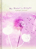 My Heart's Prayer Journal