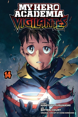 My Hero Academia: Vigilantes, Vol. 14 - Horikoshi, Kohei (Creator), and Furuhashi, Hideyuki
