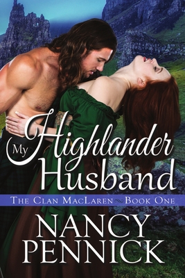 My Highlander Husband - Pennick, Nancy