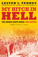 My Hitch in Hell: The Bataan Death March, New Edition