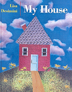 My House - Desimini, Lisa