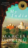 My India: A Novel about India