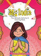 My India: The Ultimate Activity and Coloring Book (Girl)