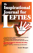 My Inspirational Journal for Lefties: Just for Lefthanders