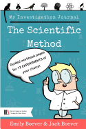 My Investigation Journal: The Scientific Method