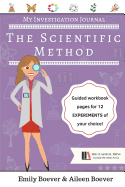 My Investigation Journal: The Scientific Method