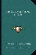 My Japanese Year (1915)