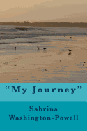 "My Journey"