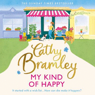My Kind of Happy: The feel-good, funny novel from the Sunday Times bestseller