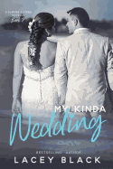 My Kinda Wedding: A Summer Sisters Novella