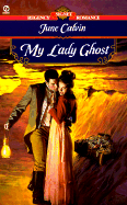 My Lady Ghost: 7 - Calvin, June