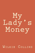 My Lady's Money