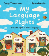 My Language Rights: a child's right to their language