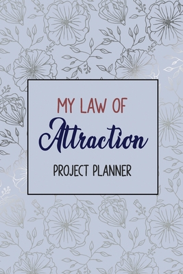 My Law of Attraction Project Planner: 2020 Goal-Setting Daily, Monthly Weekly Planner Diary Schedule Organizer, Cute African American Women Queen Gift Idea Law of Attraction, Marble Planner - Studio, Rns Planner