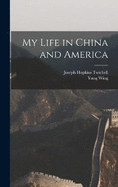 My Life in China and America