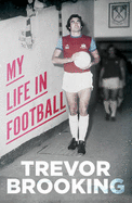 My Life in Football - Brooking, Trevor