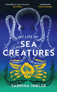 My Life in Sea Creatures: A young queer science writer's reflections on identity and the ocean