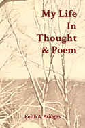 My Life In Thought & Poem
