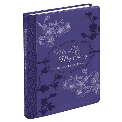 My Life My Story Legacy Journal Lux-Leather - Christian Art Gifts (Creator)