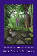 My Life with the Hairy People