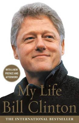 My Life - Clinton, President Bill