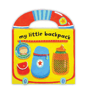 My Little Bag Books: My Little Backpack