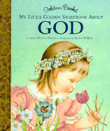 My Little Golden Storybook about God