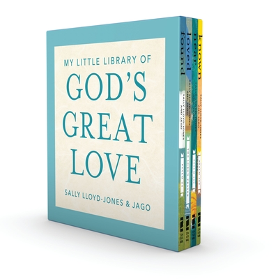 My Little Library of God's Great Love: Loved, Found, Near, Known - Lloyd-Jones, Sally, and Jago (Illustrator)