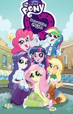 My Little Pony: Equestria Girls - Anderson, Ted, and Cook, Katie