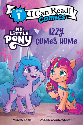 My Little Pony: Izzy Comes Home - 
