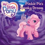 My Little Pony: Pinkie Pie's Spooky Dream