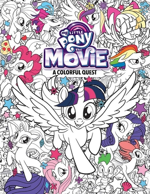 My Little Pony: The Movie Coloring Book - Hoffman, Robin (Designer)