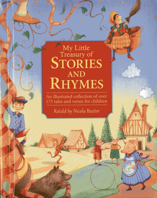 My Little Treasury of Stories & Rhymes - Baxter, Nicola