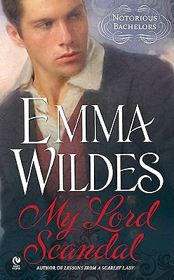 My Lord Scandal - Wildes, Emma