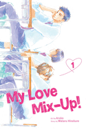 My Love Mix-Up!, Vol. 1: Volume 1
