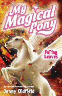 My Magical Pony 11: Falling Leaves