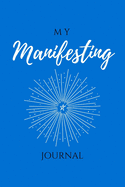 My Manifesting Journal: Luxury Blue