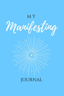 My Manifesting Journal: Successful Sky Blue