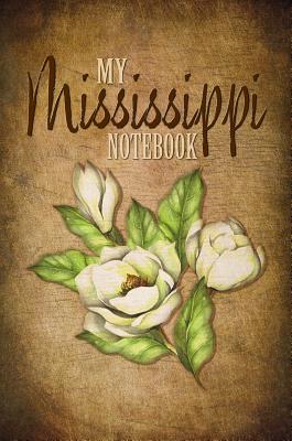 My Mississippi Notebook - Simmons, Sheila