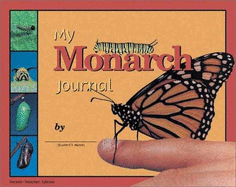 My Monarch Journal: Parent/Teacher Edition