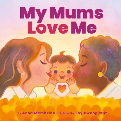 My Mums Love Me (BB) - Membrino, Anna