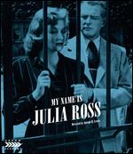 My Name Is Julia Ross [Blu-ray] - Joseph H. Lewis