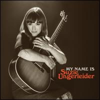 My Name Is Suzie Ungerleider [Orange Vinyl] - Suzie Ungerleider