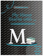 My Name Starts With...M: Coloring and Activity Book